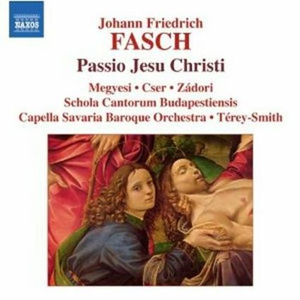 Passio Jesu Christi - CD Audio di Johann Friedrich Fasch