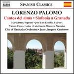 Cantos del Alma - Sinfonia à Granada - CD Audio di Lorenzo Palomo,Jean-Jacques Kantorow