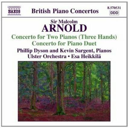 Concerto per 2 pianoforti - Concerto per piano duet - CD Audio di Malcolm Arnold