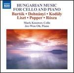 Musica ungherese per violoncello e pianoforte - CD Audio di Mark Kosower