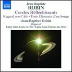 Musica per organo - CD Audio di Jean-Baptiste Robin