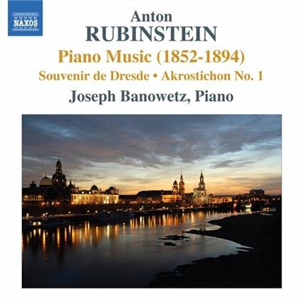 Musica per pianoforte 1852-1894 - CD Audio di Anton Rubinstein,Joseph Banowetz