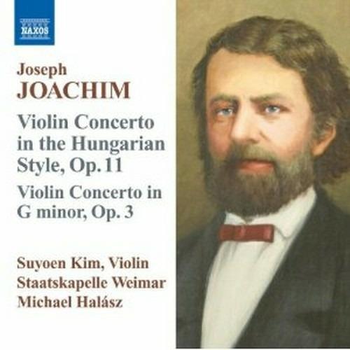 Concerti per violino op.3, op.11 - CD Audio di Joseph Joachim,Michael Halasz,Staatskapelle Weimar,Kim Suyoen