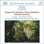 Rappaccini's Daughter (Selezione) - Obsidian Butterfly - CD Audio di Daniel Catan