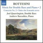 Opere per contrabbasso e pianoforte vol.2 - CD Audio di Giovanni Bottesini