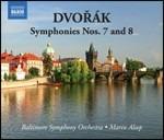 Sinfonie n.7, n.8 - CD Audio di Antonin Dvorak,Baltimore Symphony Orchestra,Marin Alsop