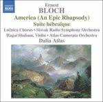 America - Suite Hebraique - CD Audio di Ernest Bloch