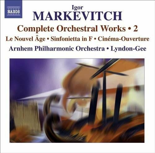 Musica orchestrale vol.2 - CD Audio di Igor Markevitch,Christopher Lyndon-Gee