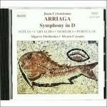 Sinfonia in Re - Los Esclavos Felices Ouverture - CD Audio di Juan Crisóstomo Arriaga