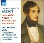 Musica per violino solo vol.1 - CD Audio di Charles-Auguste de Beriot,Bella Hristova