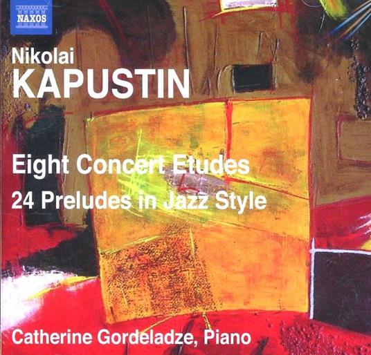 8 Studi da concerto - 24 Preludi in stile jazz - CD Audio di Nicolai Kapustin