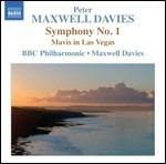 Sinfonia n.1 - Mavis in Las Vegas - CD Audio di Sir Peter Maxwell Davies