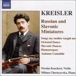 Russian and Slavonic Miniatures - CD Audio di Fritz Kreisler