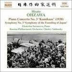 Concerto per pianoforte n.3 - Sinfonia n.3 - CD Audio di Hisato Ohzawa