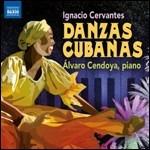 Danzas cubanas - CD Audio di Ignacio Cervantes