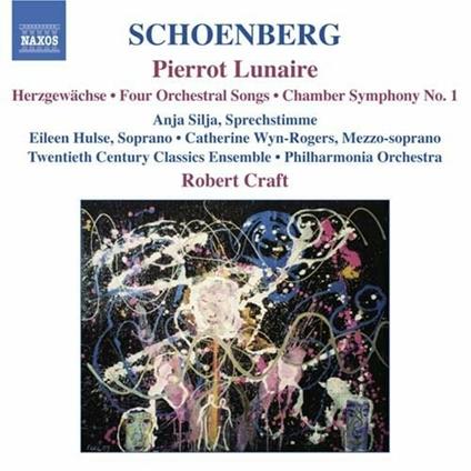 Pierrot Lunaire - Sinfonia da camera - Lieder op.22 - CD Audio di Arnold Schönberg,Anja Silja,Robert Craft