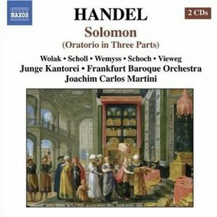 Solomon - CD Audio di Georg Friedrich Händel,Joachim Carlos Martini