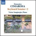 Sonate per strumento a tastiera vol.2 - CD Audio di Domenico Cimarosa