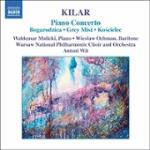 Concerto per pianoforte - Bugorodzica - CD Audio di Antoni Wit,Wojciech Kilar,Orchestra Filarmonica Nazionale di Varsavia