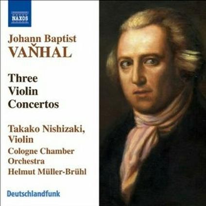 Concerti per violino - CD Audio di Johann Baptist Vanhal,Takako Nishizaki