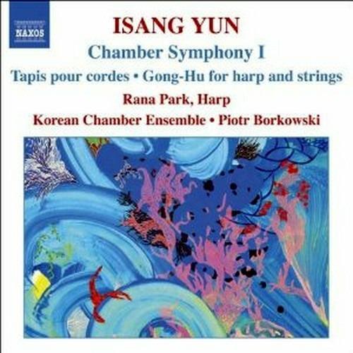 Chamber Symphony n.1 - Tapis per archi - Gong-Hu per arpa e archi - CD Audio di Isang Yun