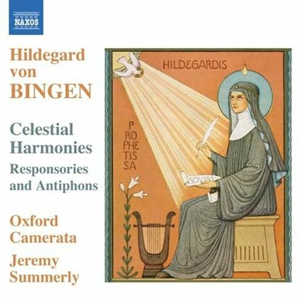 Symphonia Armoniae Celestium Revelationum - CD Audio di Hildegard von Bingen,Oxford Camerata,Jeremy Summerly