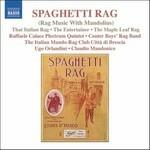 Spaghetti Rag - Rag Music with Mandolins (Digipack)