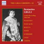 Gigli Edition vol.12. London Recordings 1946-1947 - CD Audio di Beniamino Gigli