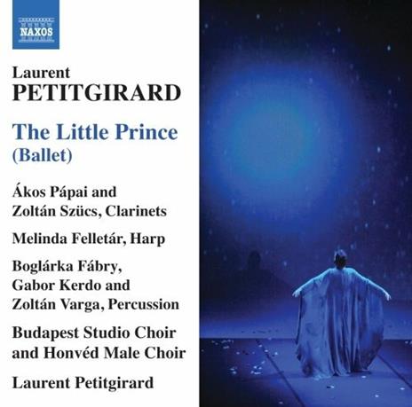 Il piccolo principe - CD Audio di Laurent Petitgirard