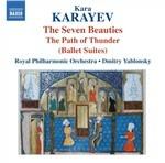 Le sette bellezze suite - Il sentiero del tuono suite - CD Audio di Royal Philharmonic Orchestra,Dmitri Yablonsky,Kara Karayev