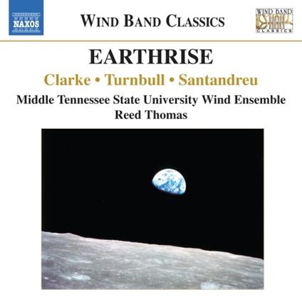 Earthrise. Opere per orchestra di fiati - CD Audio