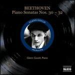 Sonate per pianoforte n.30, n.31, n.32 - CD Audio di Ludwig van Beethoven,Glenn Gould