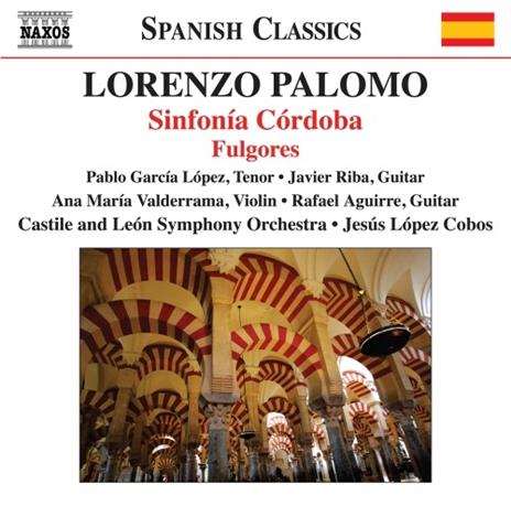 Sinfonía Cordoba - CD Audio di Jesus Lopez-Cobos,Lorenzo Palomo