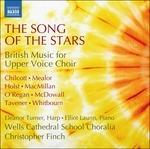 The Song of the Stars. British Music for Upper Voice Choir - CD Audio