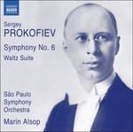 Sinfonia n.6 op.111 - Waltz Suite - CD Audio di Sergei Prokofiev