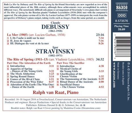 La sagra della primavera (Le Sacre du Printemps) (Arrangiamento Vladimir Leyetchkiss 1985) - CD Audio di Claude Debussy,Igor Stravinsky,Ralph van Raat - 2