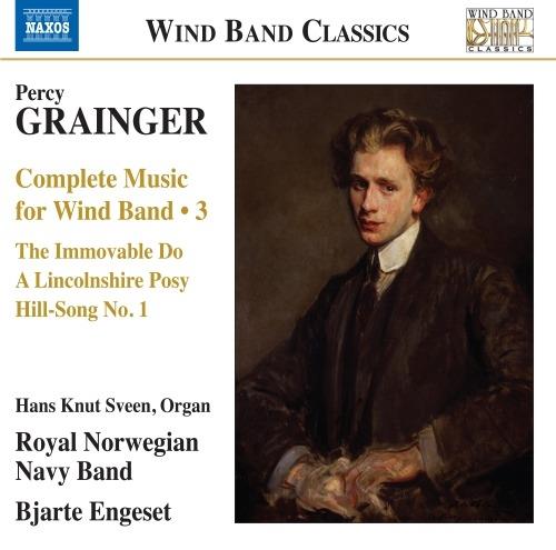 Musica completa per orchestra di fiati vol.3 - CD Audio di Percy Grainger,Bjarte Engeset