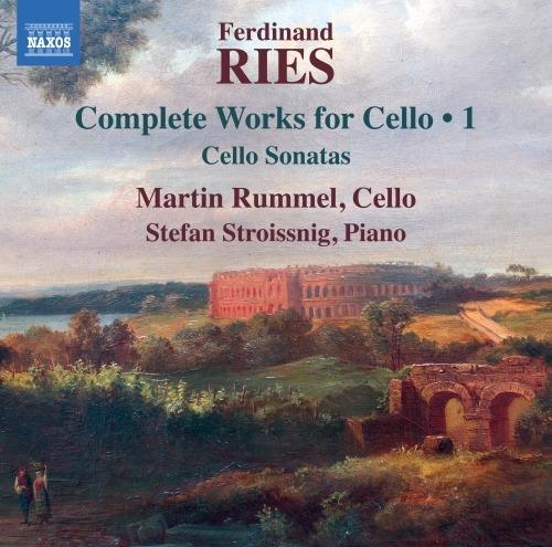 Musica completa per violoncello vol.1 - CD Audio di Ferdinand Ries,Martin Rummel