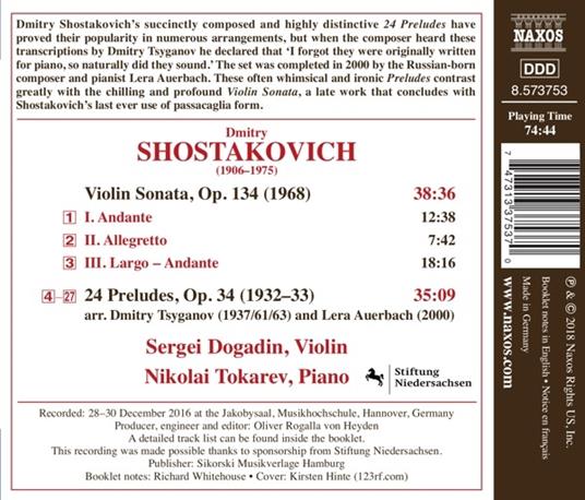 Sonata per violino op.134 - 24 preludi op.34 (Arrangiamento Dmitry Tsyganov, Lera Auerbach) - CD Audio di Dmitri Shostakovich,Nikolai Tokarev,Sergei Dogadin - 2