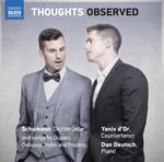 Thoughts Observerd. Lieder di Schumann, Duparc, Debussy, Hahn, Poulenc