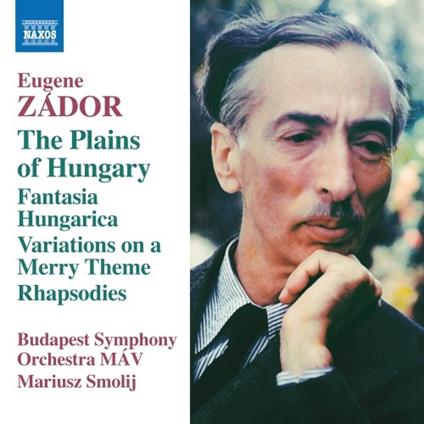 The Plains of Hungary - CD Audio di Eugene Zador,Mariusz Smolij