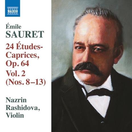 24 studi e capricci op.64 vol.2 n.8, n.9, n.10, n.11, n.12, n.13 - CD Audio di Emile Sauret,Nazrin Rashidova