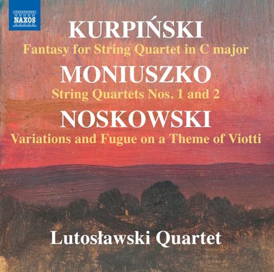 Fantasy For String Quartet In C Major - CD Audio di Karol Kurpinski,Lutoslawski Quartet