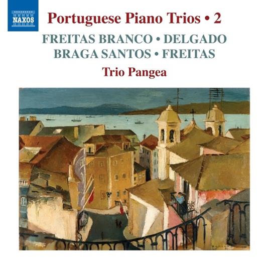 Trio. Portuguese Piano Trios vol.2 - CD Audio di Luis de Freitas Branco,Trio Pangea