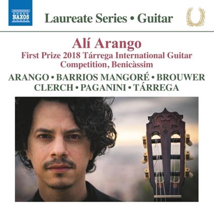 Guitar Recital. Laureate Series - CD Audio di Alí Arango