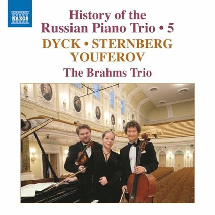 History of the Russian Piano Trio vol.5 - CD Audio di Brahms Trio
