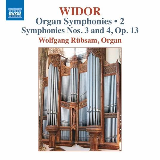 Organ Symphonies, Vol. 2 - CD Audio di Charles-Marie Widor