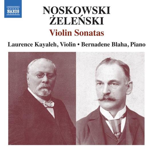 Violin Sonatas - CD Audio di Zygmunt Noskowski