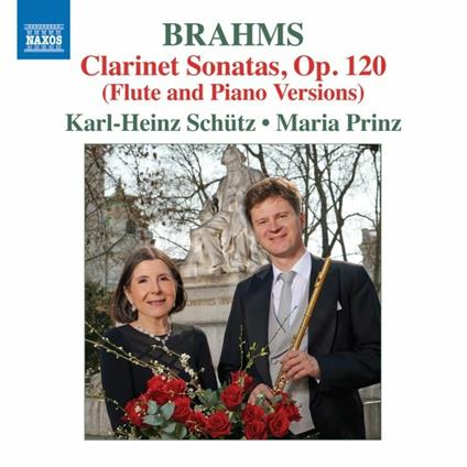 Sonate per clarinetto (Trascirizioni per flauto e pianoforte) - CD Audio di Johannes Brahms,Karl-Heinz Schütz