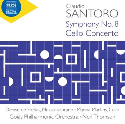 Symphony No. 8 & Cello Concerto - CD Audio di Claudio Santoro